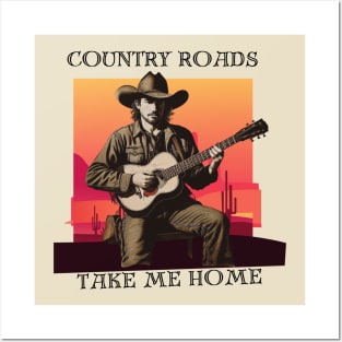 Country Roads take me home Posters and Art